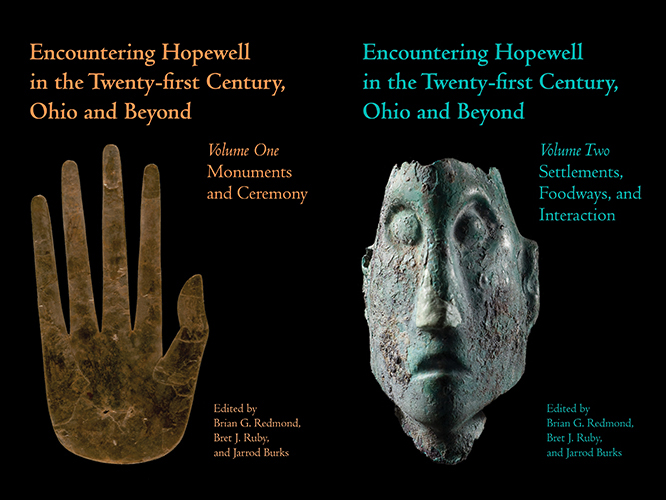 Encountering Hopewell in the Twenty-first Century, Ohio and Beyond