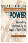 Politics, Professionalism and Power by John Green