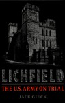 Lichfield: The U. S. Army on Trial