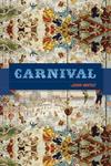 Carnival by Jason Bredle